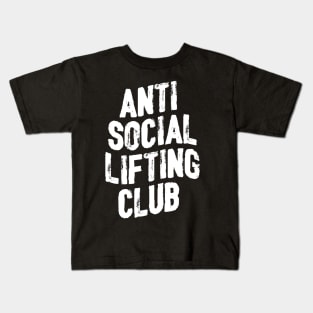 ANTI SOCIAL LIFTING CLUB FOR A WEIGHTLIFTER Kids T-Shirt